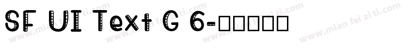 SF UI Text G 6字体转换